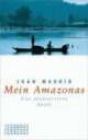 Cover: Mein Amazonas Cover: Mein Amazonas