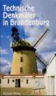 Cover: Technische Denkmäler in Brandenburg