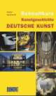Cover: Schnellkurs Kunstgeschichte: Deutsche Kunst Cover: Schnellkurs Kunstgeschichte: Deutsche Kunst