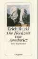 Cover: Die Hochzeit von Auschwitz Cover: Die Hochzeit von Auschwitz