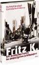 Cover: Fritz K. Cover: Fritz K.
