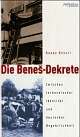Cover: Die Benes-Dekrete Cover: Die Benes-Dekrete