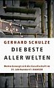 Cover: Die beste aller Welten