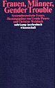 Cover: Frauen, Männer, Gender Trouble Cover: Frauen, Männer, Gender Trouble