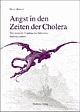 Cover: Angst in Zeiten der Cholera