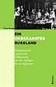 Cover: Ein unbekanntes Russland Cover: Ein unbekanntes Russland