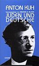 Cover: Juden und Deutsche Cover: Juden und Deutsche