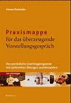 Cover: Praxismappe für das überzeugende Vorstellungsgespräch