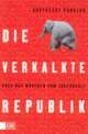 Cover: Die verkalkte Republik oder Das Märchen vom Jugendkult Cover: Die verkalkte Republik oder Das Märchen vom Jugendkult