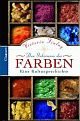 Cover: Das Geheimnis der Farben