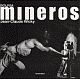 Cover: Mineros