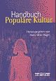 Cover: Handbuch Populäre Kultur