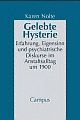 Cover: Gelebte Hysterie Cover: Gelebte Hysterie