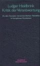 Cover: Kritik der Verantwortung Cover: Kritik der Verantwortung