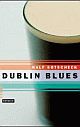 Cover: Dublin Blues Cover: Dublin Blues