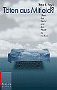 Cover: Töten aus Mitleid Cover: Töten aus Mitleid