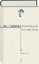 Cover: Kurt Tucholsky: Gesamtausgabe. Texte und Briefe