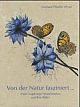 Cover: Von der Natur fasziniert...