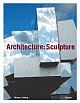 Cover: Architecture: Sculpture