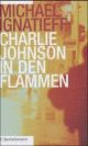Cover: Charlie Johnson in Flammen