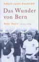 Cover: Das Wunder von Bern 1954 Cover: Das Wunder von Bern 1954