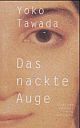 Cover: Das nackte Auge Cover: Das nackte Auge