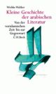 Cover: Kleine Geschichte der arabischen Literatur