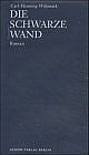 Cover: Die schwarze Wand