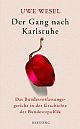 Cover: Der Gang nach Karlsruhe