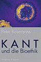 Cover: Kant und die Bioethik Cover: Kant und die Bioethik
