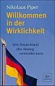 Cover: Willkommen in der Wirklichkeit Cover: Willkommen in der Wirklichkeit
