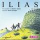 Cover: Ilias - Der Kampf um Troja Cover: Ilias - Der Kampf um Troja