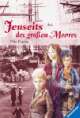 Cover: Jenseits des großen Meeres Cover: Jenseits des großen Meeres