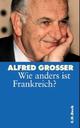 Cover: Wie anders ist Frankreich?
