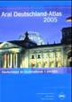 Cover: Aral Deutschland-Atlas 2005 Cover: Aral Deutschland-Atlas 2005