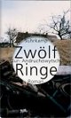 Cover: Zwölf Ringe
