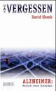 Cover: Das Vergessen Cover: Das Vergessen