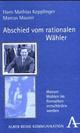 Cover: Abschied vom rationalen Wähler