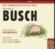 Cover: Ein Dreifach-Tusch für Wilhelm Busch