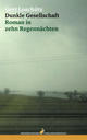 Cover: Dunkle Gesellschaft