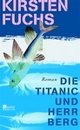 Cover: Die Titanic und Herr Berg