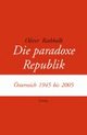 Cover: Die paradoxe Republik