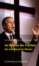 Cover: Im Namen der Freiheit Cover: Im Namen der Freiheit