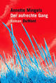 Cover: Der aufrechte Gang Cover: Der aufrechte Gang