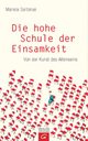 Cover: Die hohe Schule der Einsamkeit