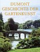 Cover: Geschichte der Gartenkunst