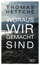 Cover: Woraus wir gemacht sind