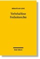 Cover: Vorbehaltlose Freiheitsrechte Cover: Vorbehaltlose Freiheitsrechte
