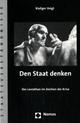 Cover: Den Staat denken Cover: Den Staat denken