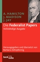 Cover: Die Federalist Papers Cover: Die Federalist Papers